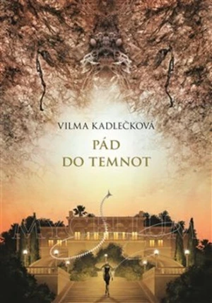 Mycelium III : Pád do temnot - Vilma Kadlečková