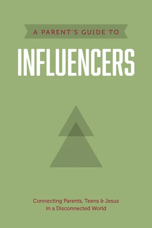 A Parentâs Guide to Influencers