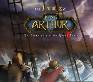 The Chronicles of King Arthur: Episode 2 - Knights of the Round Table Steam CD Key