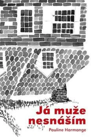 Já muže nesnáším - Harmange Pauline
