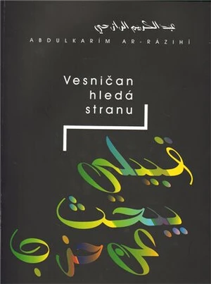 Vesničan hledá stranu - Abdulkarím Ar-Rázihí