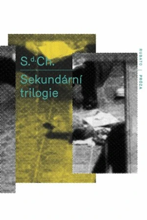 Sekundární trilogie - S. d. Ch.