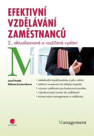 Efektivní vzdělávání zaměstnanců,Efektivní vzdělávání zaměstnanců, Vodák Josef