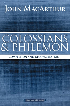 Colossians and Philemon
