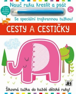 Nauč ruku kreslit a psát Cesty a cestičky