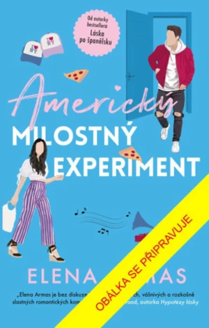 Americký milostný experiment - Elena Armas