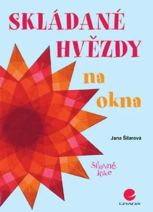 Skládané hvězdy na okna - Jana Šilarová - e-kniha