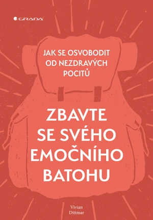 Zbavte se svého emočního batohu - Vivian Dittmar - e-kniha