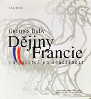 Dějiny Francie - Georges Duby