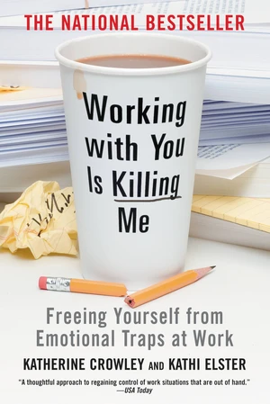 Working With You is Killing Me