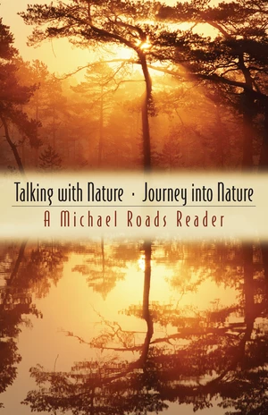 Talking with Nature and Journey into Nature