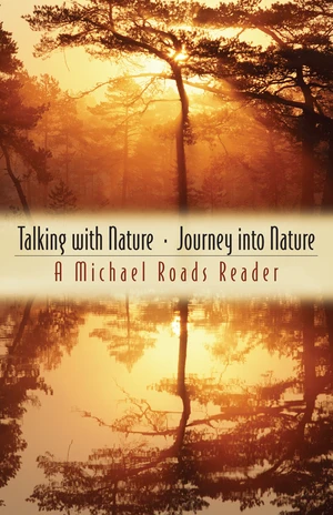 Talking with Nature and Journey into Nature