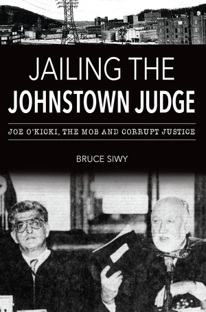 Jailing the Johnstown Judge