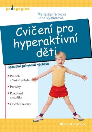 Cvičení pro hyperaktivní děti, Zemánková Marie