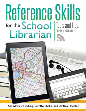Reference Skills for the School Librarian