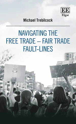 Navigating the Free TradeâFair Trade Fault-Lines