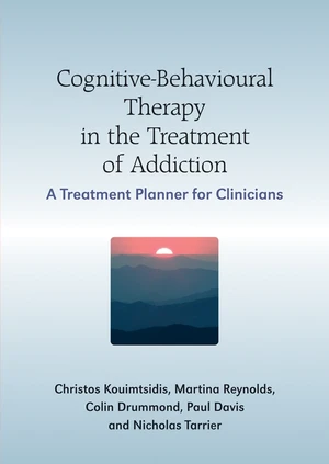 Cognitive-Behavioural Therapy in the Treatment of Addiction