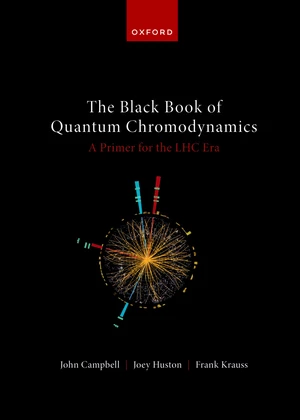The Black Book of Quantum Chromodynamics â A Primer for the LHC Era