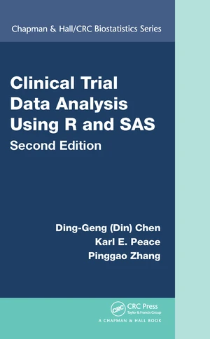 Clinical Trial Data Analysis Using R and SAS