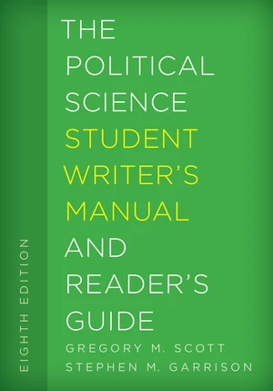 The Political Science Student Writer's Manual and Reader's Guide