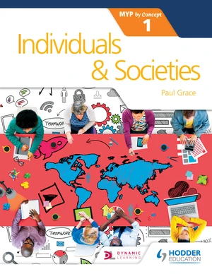 Individuals and Societies for the IB MYP 1