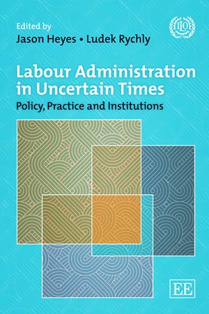 Labour Administration in Uncertain Times