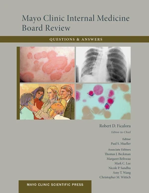 Mayo Clinic Internal Medicine Board Review Questions and Answers