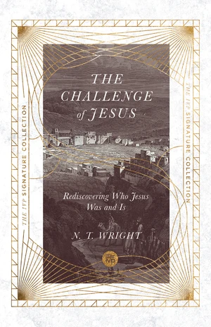 The Challenge of Jesus