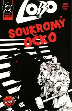 Lobo Soukromý očko - Alan Grant, Val Semeiks