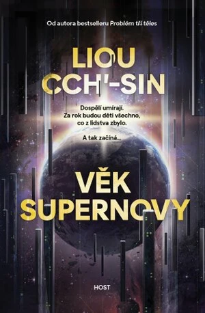 Věk supernovy - Cch'-Sin Liou - e-kniha