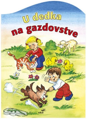 U dedka na gazdovstve