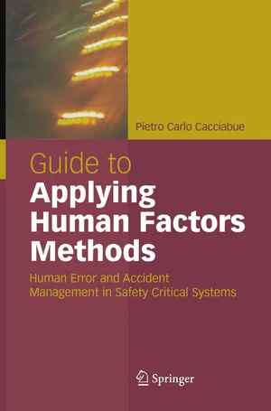 Guide to Applying Human Factors Methods