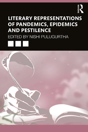 Literary Representations of Pandemics, Epidemics and Pestilence