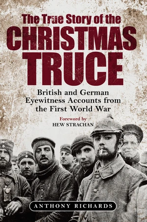 The True Story of the Christmas Truce