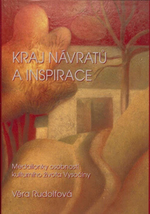 Kraj návratů a inspirace (Defekt) - Věra Rudolfová