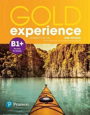 Gold Experience B1+ Students´ Book, 2nd Edition - Fiona Beddall