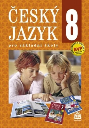 Český jazyk 8 pro základní školy - Eva Hošnová