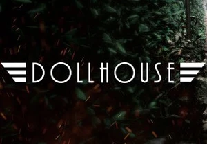 Dollhouse Steam CD Key