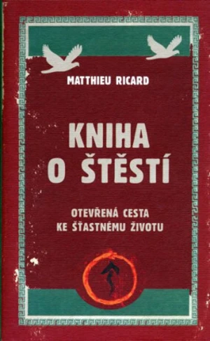 Kniha o štěstí - Ricard Matthieu