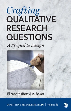 Crafting Qualitative Research Questions