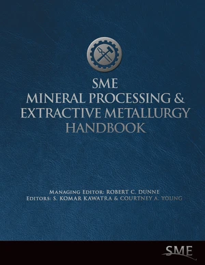 SME Mineral Processing and Extractive Metallurgy Handbook