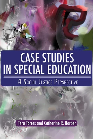 CASE STUDIES IN SPECIAL EDUCATION