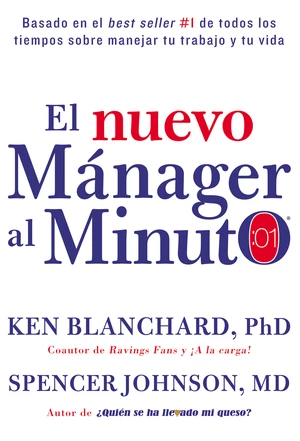 nuevo mÃ¡nager al minuto (One Minute Manager - Spanish Edition)