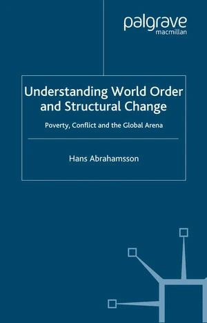 Understanding World Order and Structural Change