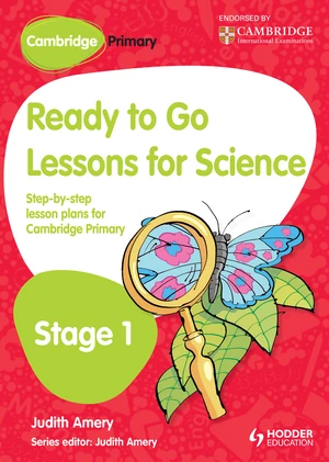 Cambridge Primary Ready to Go Lessons for Science Stage 1