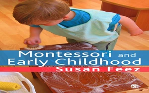 Montessori and Early Childhood