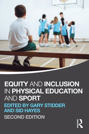 Equity and Inclusion in Physical Education and Sport