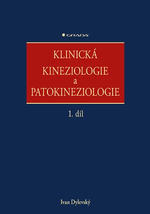Klinická kineziologie a patokineziologie, Dylevský Ivan