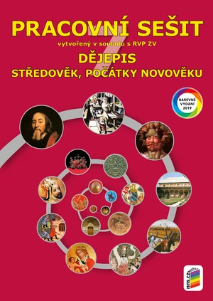 Dějepis 7.r. - Pracovní sešit barevný (Středověk, počátky novověku)