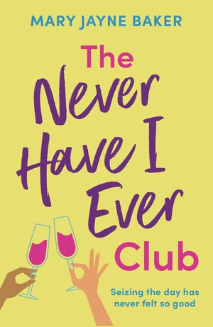 The Never Have I Ever Club